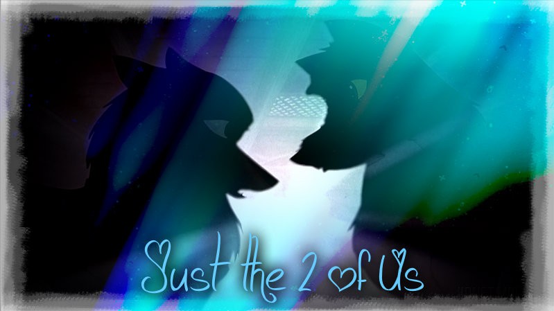 Just the 2 of us