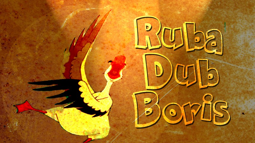Ruba Dub Boris