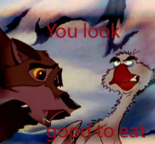 You look good to eat