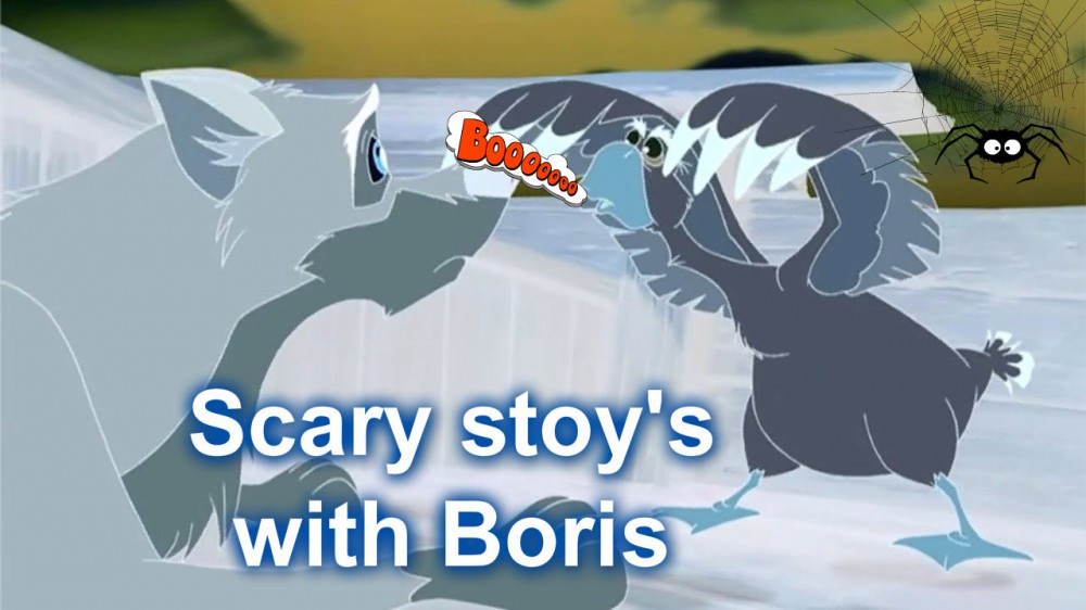Scary Story's with Boris
