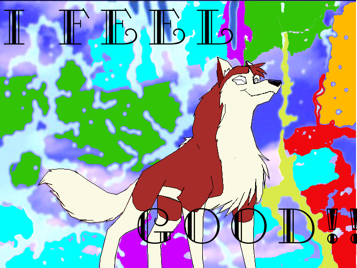 I feel good