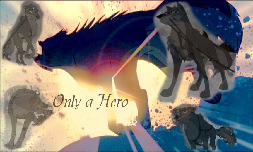 Only a Hero