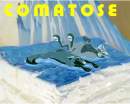 comatose