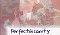 PerfectInsanity