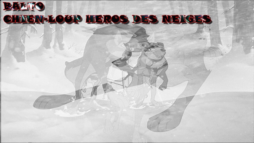 Balto, chien-loup héros des neiges