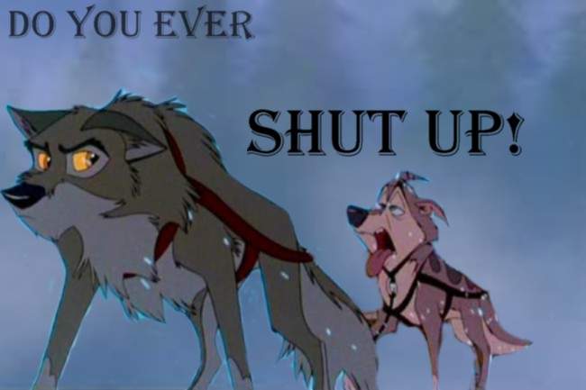 do you shut up