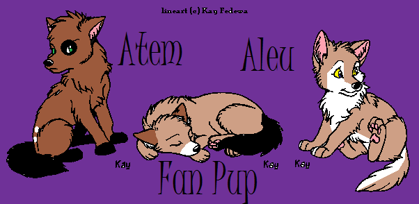 Atem, Aleu, and Their Fan Pup