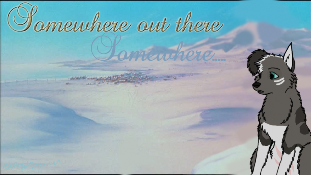 Somewhere...out there