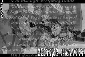 Defying Gravity