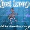Keep Swimming