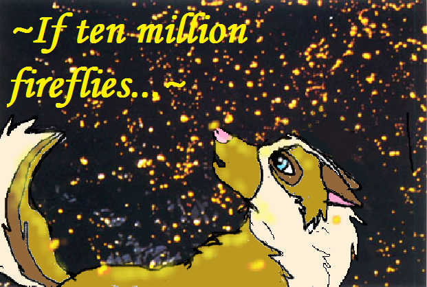 ten million fireflies