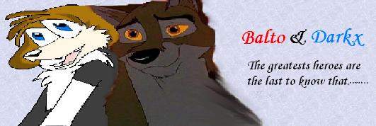 Balto and Darkx