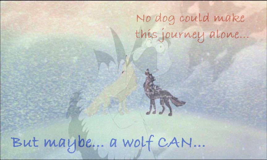 A Wolf Can...