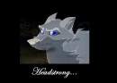 Headstrong...
