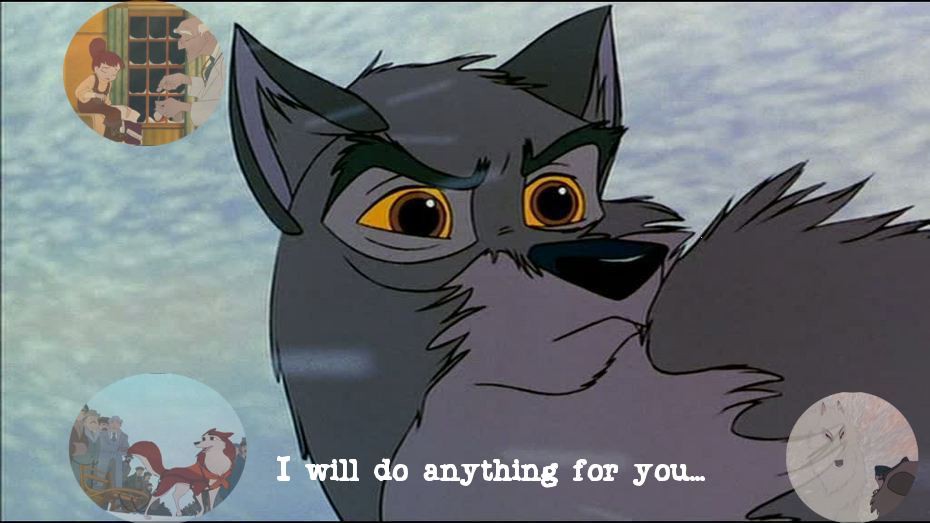 i will do anything for you...