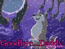 Goodbye...Daddy.