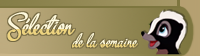 Sélection de la semaine