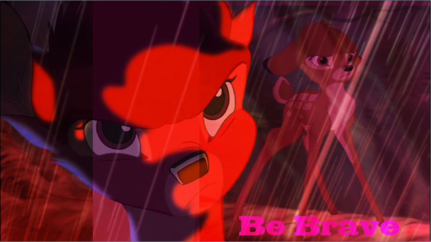 Be Brave