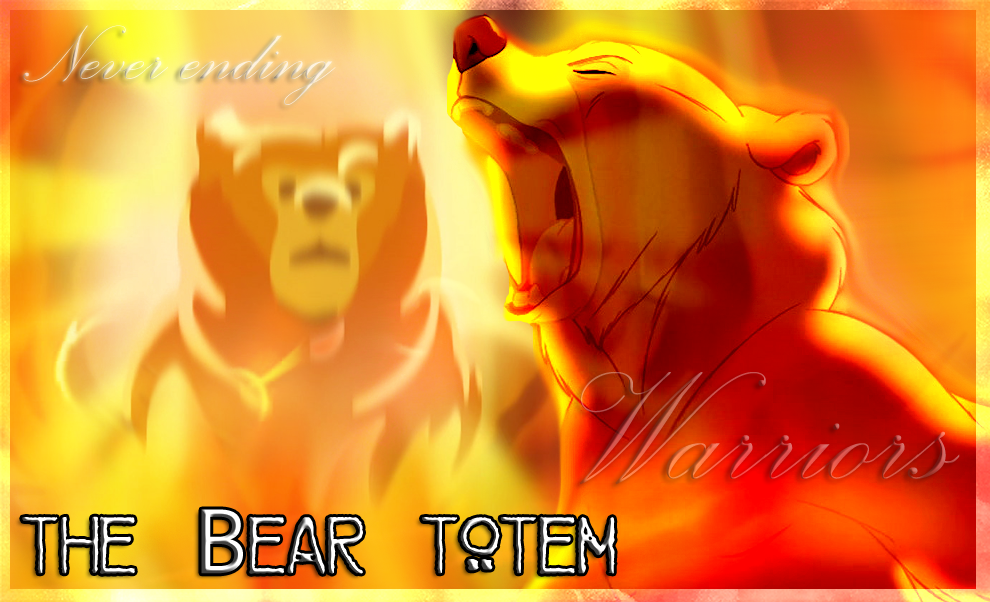 .: The Bear Totem :.