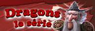 Dragons : la série