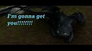I'm gonna get you!!