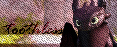 Toothless Sig