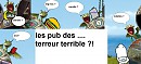 les terreur terrible font de la pub ?! 
