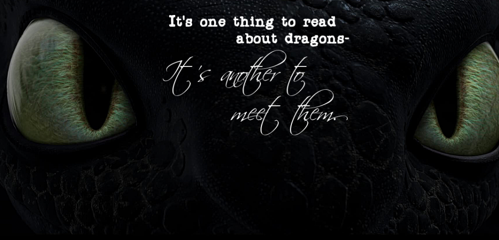 It's one thing to read about dragons 