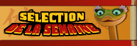Sélection de la semaine