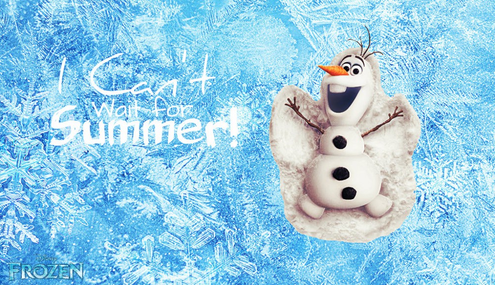 I Can't Wait For Summer~Olaf