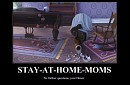 Give Mom a Break. Wait, Hold That Thought...