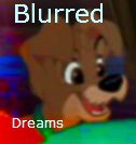 Blurred Dreams