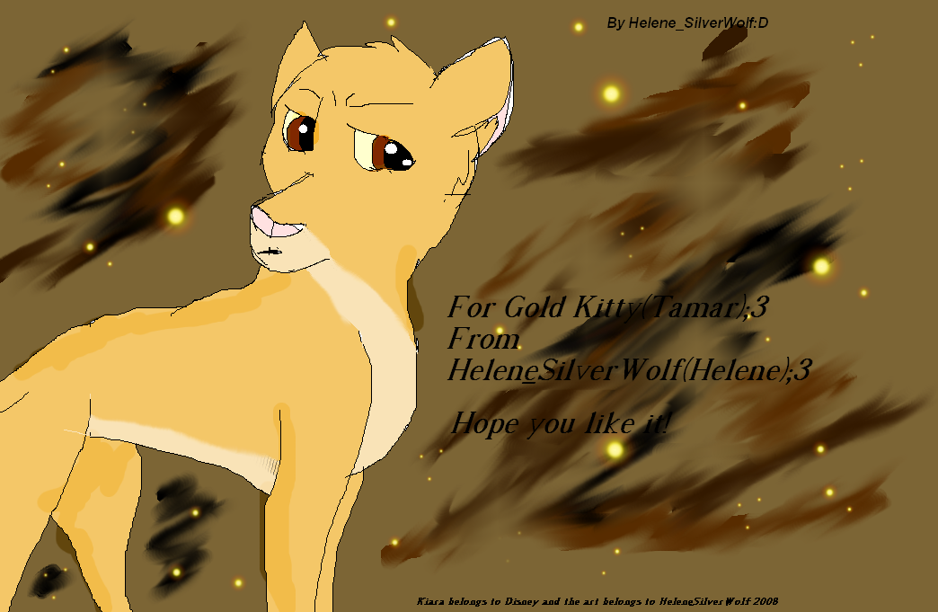 Kiara for Gold Kitty(tamar, my best friend^^)