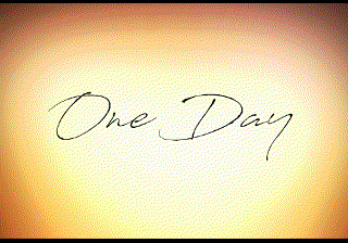One Day Finished Animation