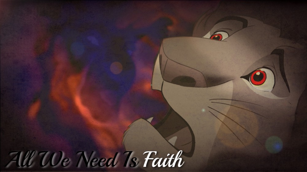 All We Need Is Faith...