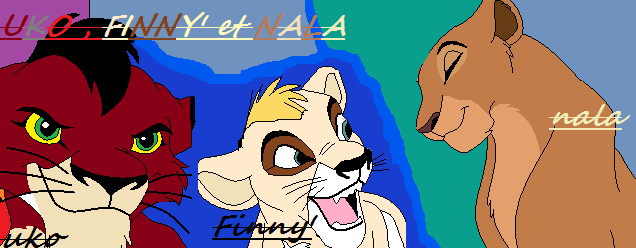 Uko, Finny' et Nala ! 