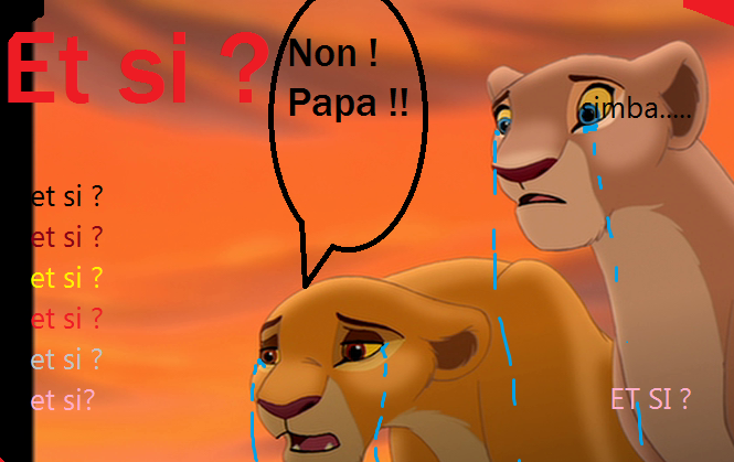 Et si ...............