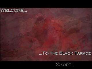 Welcome to The Black Parade
