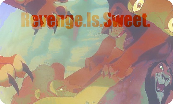REVENGE.IS.SWEET.