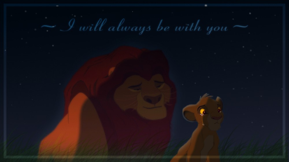 ~I will always be with you~