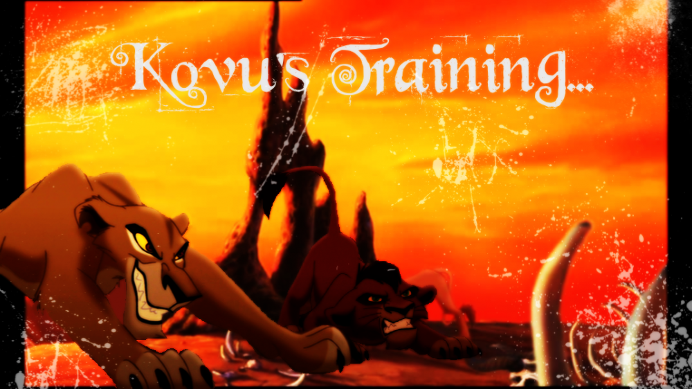 Kovu's Training~ Up-coming fic cover.