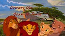 Grown Up, Born to Rule