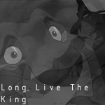 Long Live The King