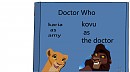 lion king doctor who