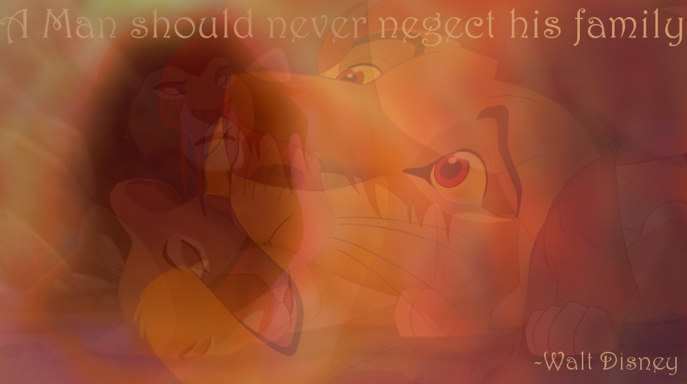 A man should never neglect his family