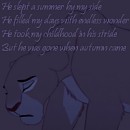 But he was gone when autumn came