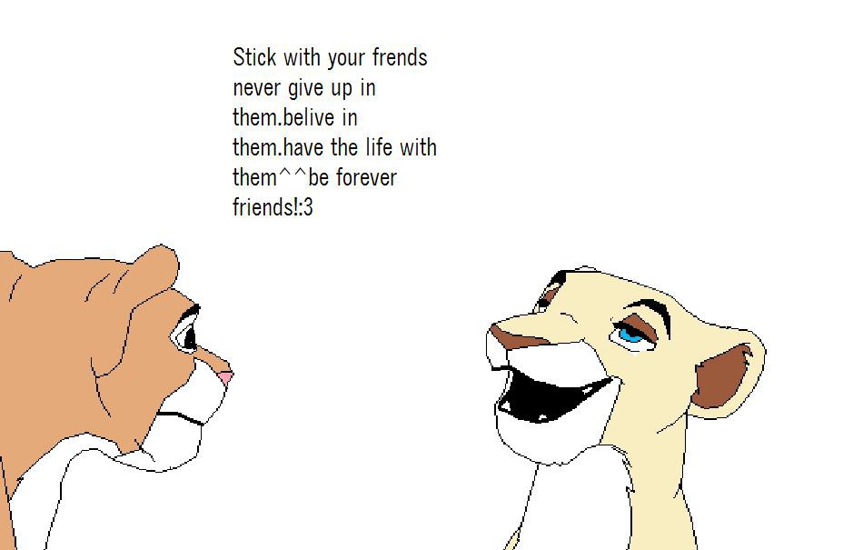 Stick with your friends!