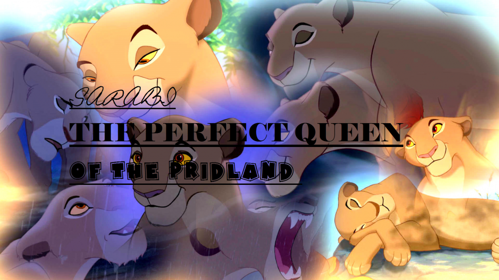 sarabi the perfect queen of the pridland