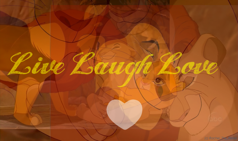 Live Laugh Love