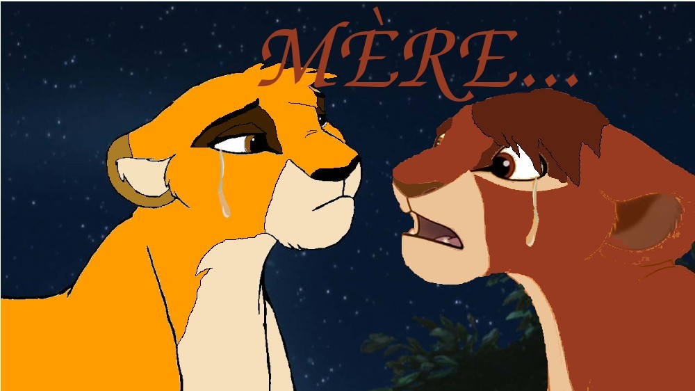 Mère...